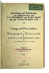 Rdenberg, Ernst  Entstehung und Beziehungen der Sozialtheorien von P. J. Proudhon und Karl Marx bis zur Februarrevolution 1848. Dissertation der Universitt Frankfurt am Main. 