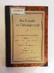 Rothgangel, Walther  Die Familie im Frsorgerecht. Dissertation an der Friedrich-Alexander-Universitt Erlangen. 