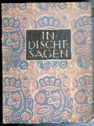 Winternitz, M. (Hg.)  Indische Sagen. bersetzt von Adolf Holtzmann. Neuherausgabe von M. Winternitz. 
