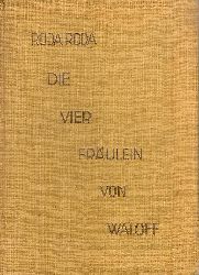 Roda Roda  Die vier Frulein von Waloff (Slavische Seelen). Neuen Dichtern nacherzhlt. 