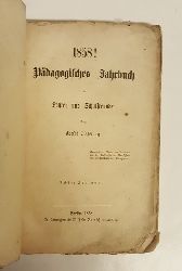 Diesterweg, Adolph  1858! Pdagogisches Jahrbuch fr Lehrer und Schulfreunde. Achter Jahrgang. 