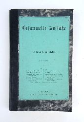 Schffle, Albert E. Fr.  Gesammelte Aufstze. Erster Band (von 2). 