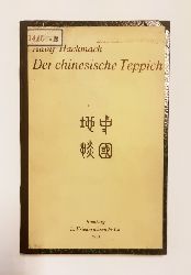 Hackmack, Adolf  Der chinesische Teppich. 