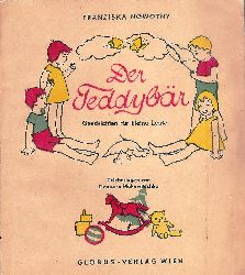 Nowotny, Franziska  Der Teddybr. Geschichten fr kleine Leute. 