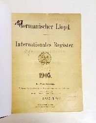 Germanischer Lloyd (Hg.)  Internationales Register. 1905. Nachtrge: 1.-12. 