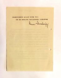 Schuschnigg, Herma  Maschinengeschriebener Brief mit eigenhndiger Unterschrift von Herma Schuschnigg. 