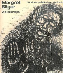 Bilger, Margret - Frommel, Melchior  Margret Bilger. Die Holzrisse. Mit einem vollstndigen Werkkatalog. 