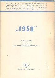 Ehrlich-Hichler, Leopold (d. i. Leopold Ehrlich)  1938. Ein Wiener Roman. 