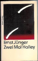 Jnger, Ernst  Zwei Mal Halley. 
