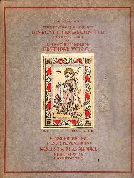 Hollstein & Puppel Versteigerungen  Kunstauktion XLIV. Eine berhmte Sammlung Einblatt-Holzschnitte, darunter 41 Unica. Wertvolle Kupferstiche alter Meister. 