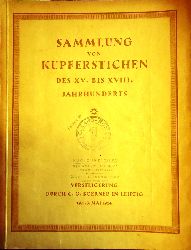Boerner, C.G. (Hg.)  Sammlung von Kupferstichen des XV. bis XVIII. Jahrhunderts. Verteigerungskatalog Nr. CXLII. Versteigerung von 19. bis 23. Mai 1924. 