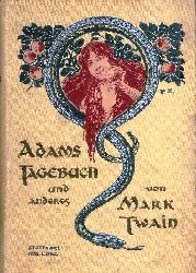 Twain, Mark  Adams Tagebuch und andere Geschichten. 