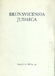 Bilzer, Bert / Moderhack, Richard (Hrsg.)  Brunsvicensia Judaica. Gedenkbuch fr die jdischen Mitbrger der Stadt Braunschweig 1933-1945. 