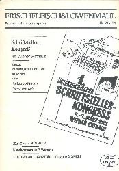 Frischfleisch & Lwenmaul  Wiener Literaturmagazin. Nr. 26/81. (Themenheft: 1. sterreichischer Schriftsteller-Kongress 6.-8. Mrz 1981, Wiener Rathaus). 