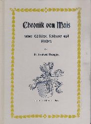 Mais (Meran) - Mazegger, Bernhard  Chronik von Mais, seiner Edelsitze, Schlsser und Kirchen. Reprint der Ausgabe von 1905. 