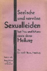 Dr. med. Hope  Seelische und nervse Sexualleiden bei Frau und Mann sowie deren Heilung. 