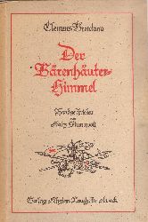 Brentano, Clemens  Der Bärenhäuterhimmel. Geschrieben und gezeichnet von Franz Stummvoll. 