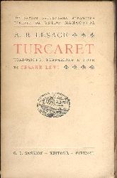 Lesage, A.-R.  Turcaret. Traduzione, pfrefazione e note di Cesare Levi. 