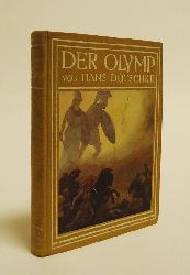 Dtschke, Hans  Der Olymp. Gtterlehre der Griechen und Rmer. 3. Auflage. 