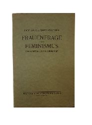 Wieth-Knudsen, K. A.  Frauenfrage und Feminismus vom Altertum bis zur Gegenwart. Eine soziologische Betrachtung. 