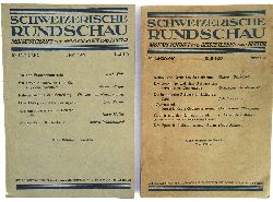 Gisler, A., u.a. (Hg.)  Schweizerische Rundschau. Monatsschrift fr Geistesleben und Kultur. 2 Hefte (Heft 2/1929 und Heft 3/1930). 