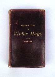 Hugo, Victor  Ganzlederausgabe - Poesie. Quatre-vinght-quatorzieme mille. 