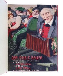 Fall, Leo (Musik) / Leon, Victor  Der fidele Bauer. Operette in einem Vorspiel und zwei Akten. Klavier -Auszug mit deutschem Text. 
