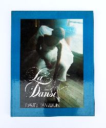Hamilton, David  La Danse. Text von Charles Murland. 