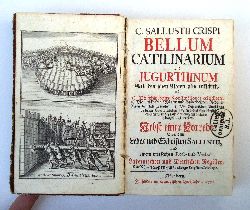 Sallust  C. Sallustii Crispi Bellum Catilinarium und Jugurthinum. 