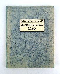 Grnewald, Alfred / Wacik, Franz (Lithographien)  Der Teufel von Wien. 2. Auflage. 