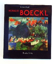 Boeckl - Frodl, Gerbert  Herbert Boeckl. Mit einem Werkverzeichnis der Gemlde von Leonore Boeckl. 