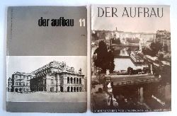 Stadtbauamt Wien (Hg.)  DER AUFBAU. Monatsschrift fr den Wiederaufbau. 2 Hefte - August 1946 / November 1955. 