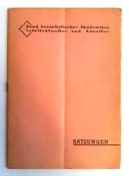 Bund Sozialistischer Akademiker, Intellektueller u. Knstler  Satzungen. Nach den Beschlssen des 6. Bundestages 9. und 10. Mai 1953 in Wien. 