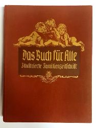   Das Buch fr Alle. Illustrierte Familienzeitschrift. 1928, 60. Jahrgang. 