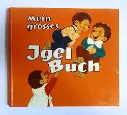 Weilen, Helene  Mein grosses Igel-Buch. 