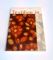 Leigh-Theisen, Heide / Mittersakschmller, Reinhold  Lebensmuster. Textilien in Indonesien. 