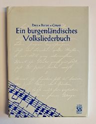 Dreo / Burian / Gmasz  Ein burgenlndisches Volksliederbuch. 