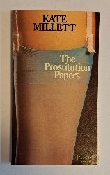 Millett, Kate  The Prostitution Papers. 