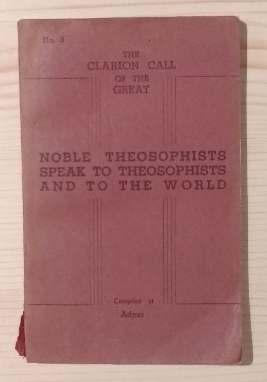 Div.:  Noble Theosophists speak to Theosophists and to the world. 
