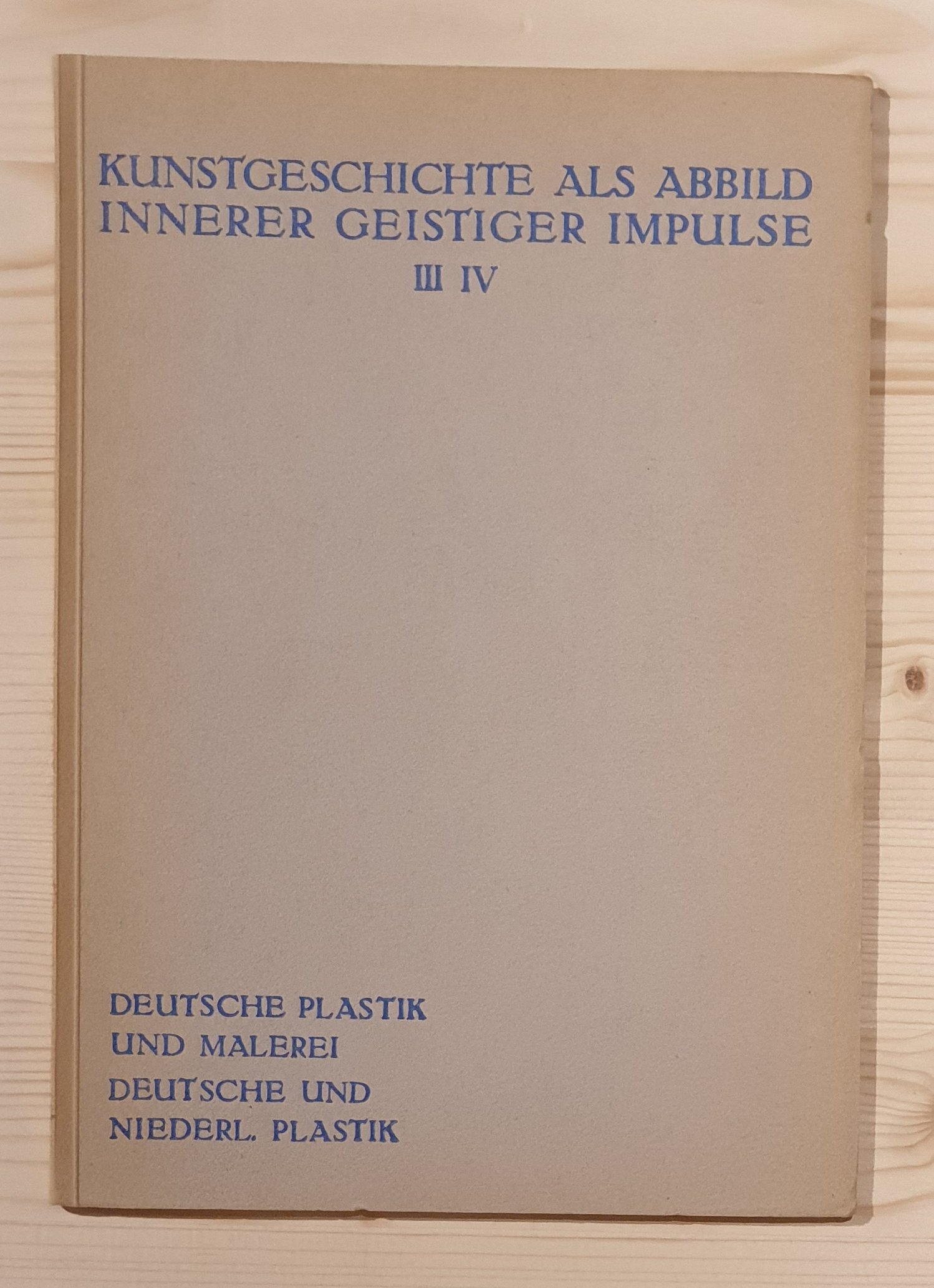 Steiner, Rudolf:  Kunstgeschichte als Abbild innerer geistiger Impulse. III. u. IV. Vortrag. 