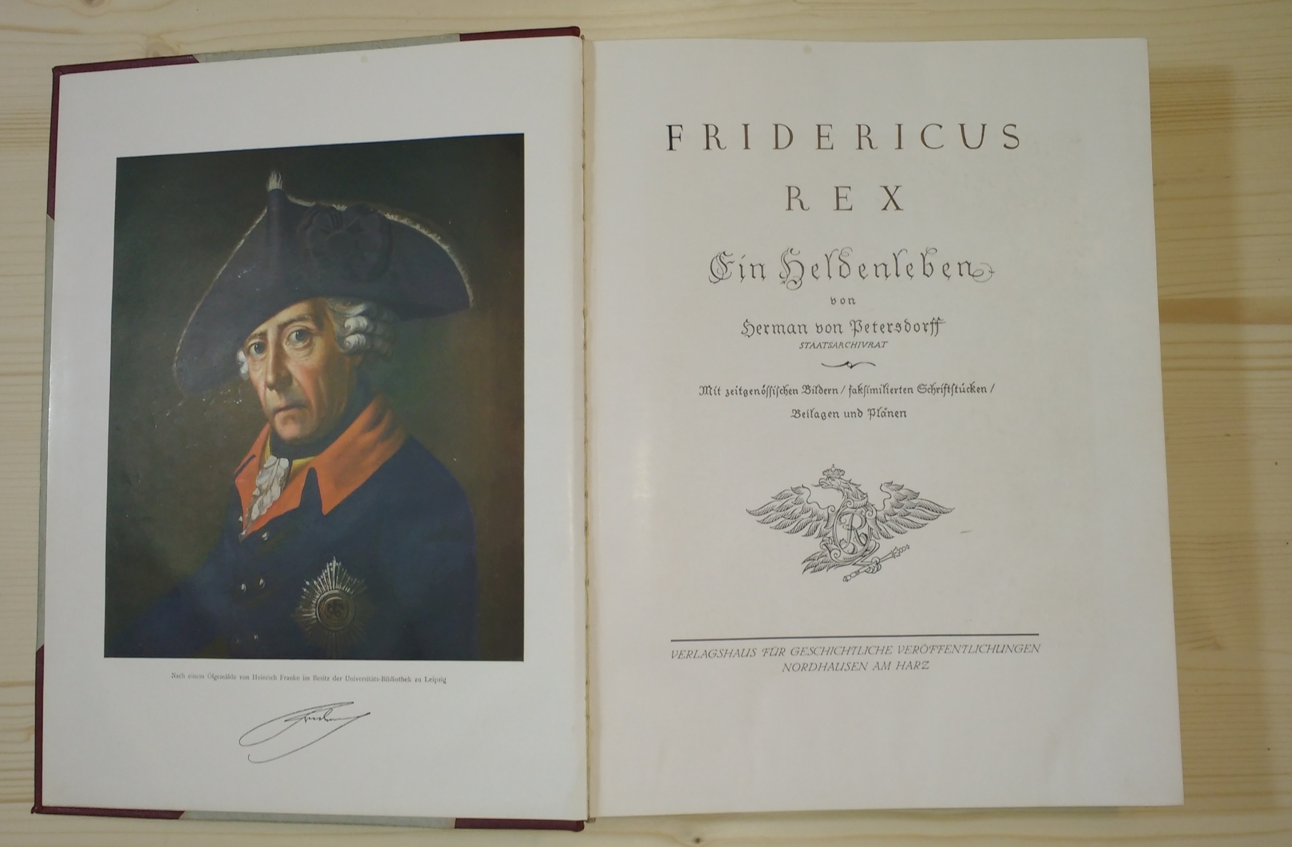 Petersdorff, Herman von:  Fridericus Rex. Ein Heldenleben. 