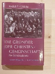 Gdeke, Rudolf F.:  Die Grnder der Christengemeinschaft : ein Schicksalsnetz ; 48 kurze Biographien mit Dokumenten. Pioniere der Anthroposophie ; Bd. 10 