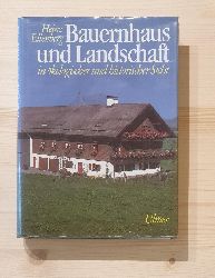 Ellenberg, Heinz:  Bauernhaus und Landschaft in kologischer und historischer Sicht. 