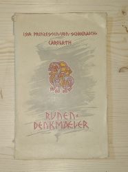 Prinzessin von Schoenach-Carolath, Isa:  Runendenkmler. 