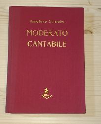 Schaefer, Anneliese:  Moderato Cantabile 