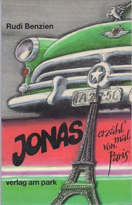 Benzien, Rudi  Jonas, erzähl' mal von Paris 