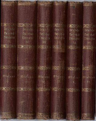 Kürschner, Joseph / Pröhle, Heinrich (Hrsg.)  Wielands Werke I - VI (6 Bände) 