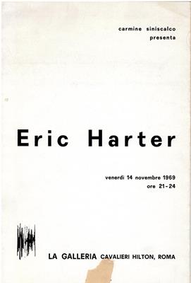 Zettl, Walter / Ernst Fuchs (Text)  Eric Harter 14 novembre al 6 dicembre 1969 
