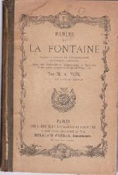 La Fontaine / M. A. Noel  Fables de La Fontaine - Edition a l
