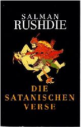 Rushdie, Salman  Die satanischen Verse 